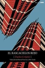RASCACIELOS ROJO, EL