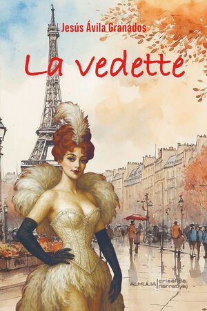 VEDETTE, LA (CASTELLANO)