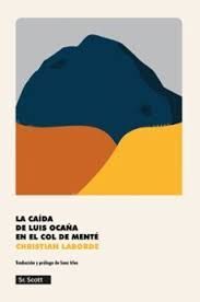 CAÍDA DE LUIS OCAÑA EN EL COL DE MENTÉ, LA