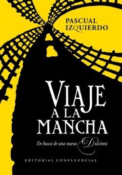 VIAJE A LA MANCHA