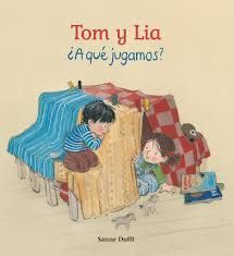 TOM Y LIA ¿A QUE JUGAMOS?