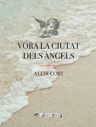 VORA LA CIUTAT DELS ÀNGELS
