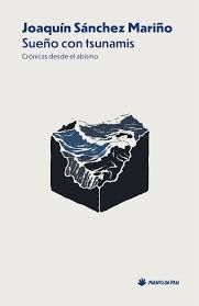 SUEÑO DEL TSUNAMIS
