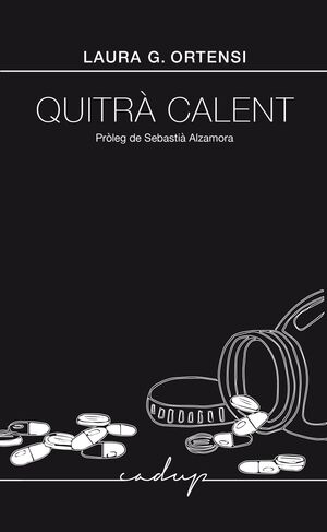 QUITRÀ CALENT