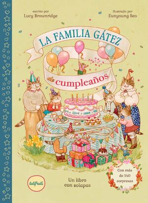 FAMILIA GÁTEZ DE CUMPLEAÑOS, LA