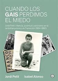 CUANDO LOS GAIS PERDIMOS EL MIEDO