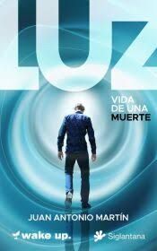 LUZ. VIDA DE UNA MUERTE