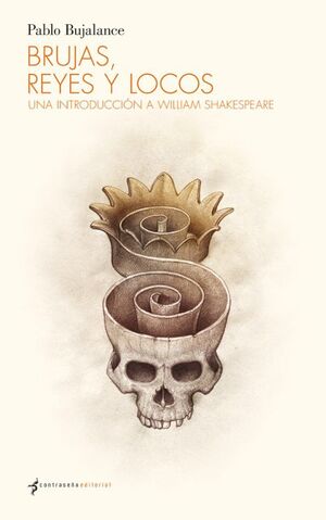 BRUJAS, REYES Y LOCOS