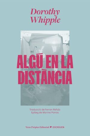 ALGÚ EN LA DISTÀNCIA