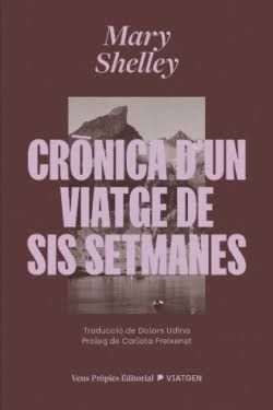 CRONICA D'UN VIATGE DE SIS SETMANES