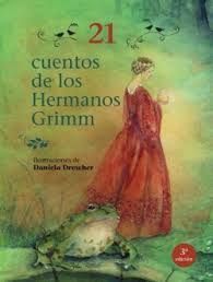 21 CUENTOS DE LOS HERMANOS GRIMM