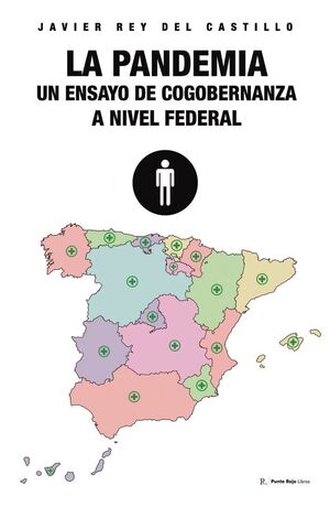 LA PANDEMIA: UN ENSAYO DE COGOBERNANZA A NIVEL FEDERAL